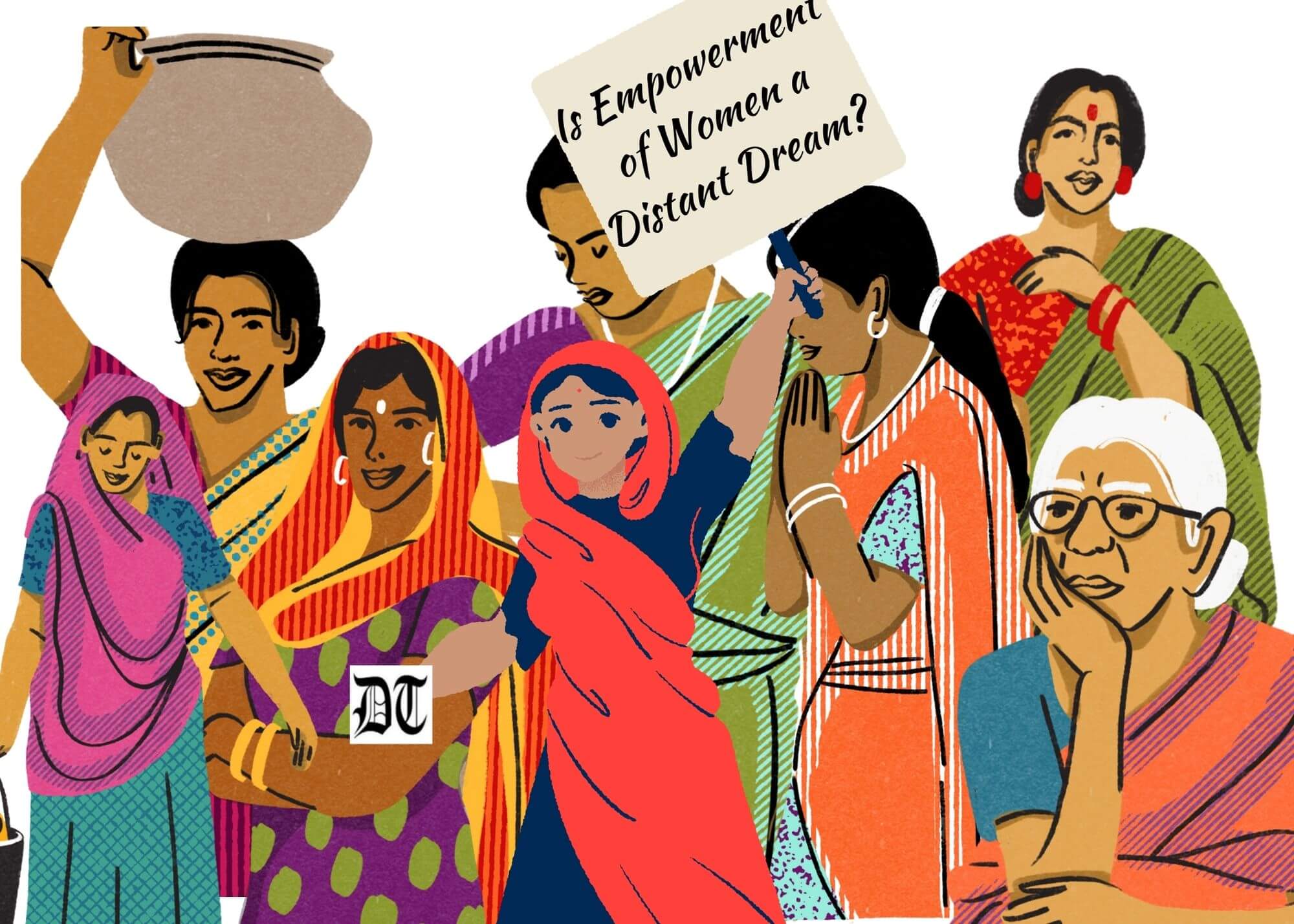 Is Empowerment of Women a Distant Dream? - Different Truths