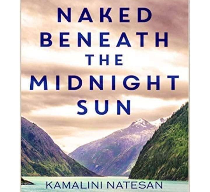 Naked Beneath the Midnight Sun: A Bildungsroman Story