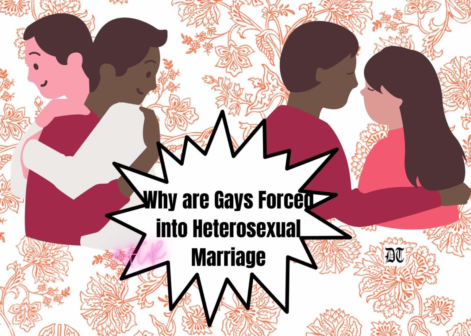 Why Are Gays Forced Into Heterosexual Marriage Different Truths