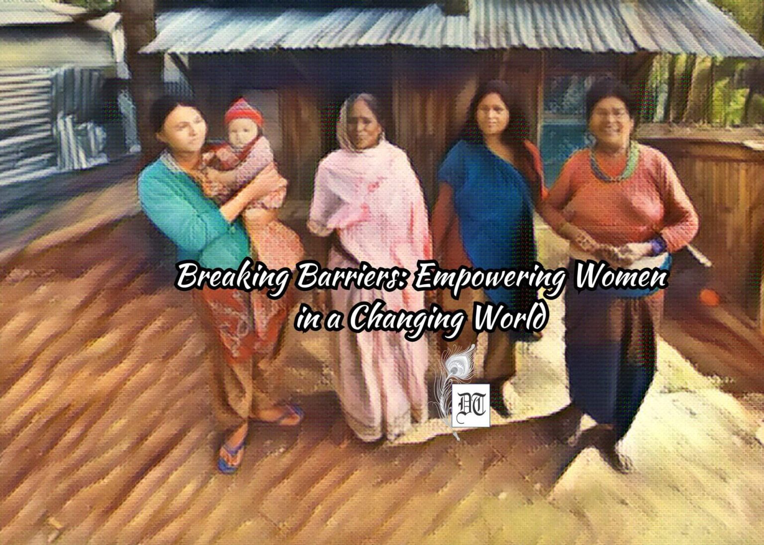 Breaking Barriers: Empowering Women in a Changing World - Different Truths