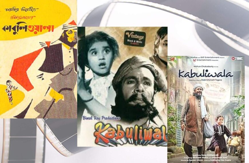 Focus: Emotional Core Lost? Comparing Kabuliwala 1957, 1961, and 2023